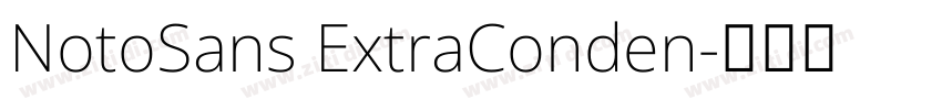 NotoSans ExtraConden字体转换